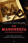 La Masonería. Una Orden Iniciática. Web Masonería en Madrid. Masonería Regular.